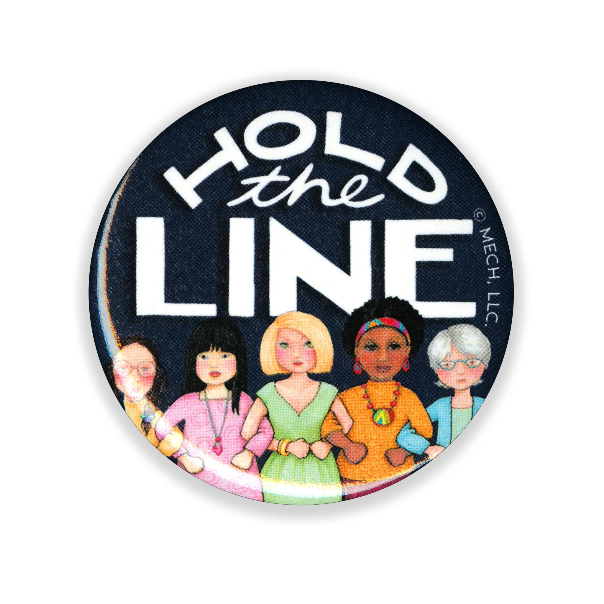 Hold The Line Button Pin