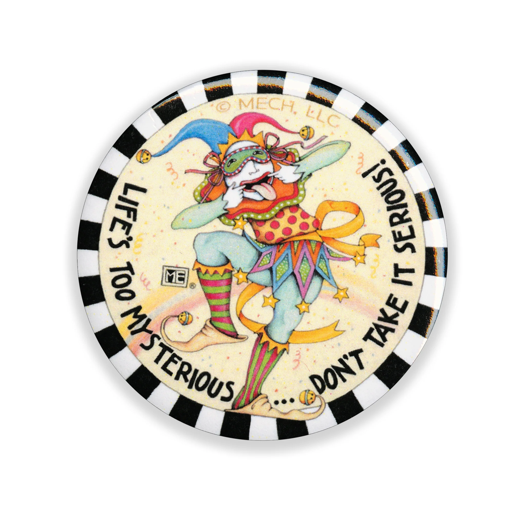 Life's Too Mysterious Button Pin